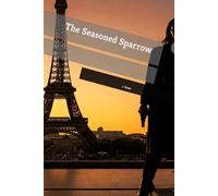 The Seasoned Sparrow