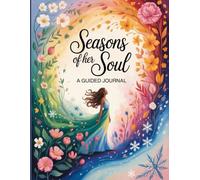 The Seasons: A Year-Round Reflective Women Journal