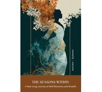 The Seasons Within: Autumn - Summer