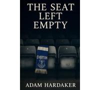 The Seat Left Empty: Love, Loss & Matchday in L4