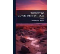 The Seat of Government of Texas