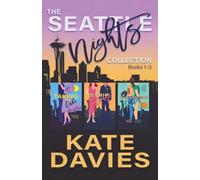The Seattle Nights Collection: Books 1-3