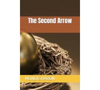 The Second Arrow