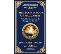 The Second Book of Maccabees: The Timeless Account of Courage, Faith, and Sacrifice (Deluxe Hardbound Edition): 117