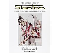 The second book of Stanton. Dominant amazons, bound babes and battling femmes. Ediz. trilingue