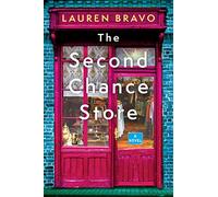 Lauren Bravo The Second Chance Store (Tascabile)