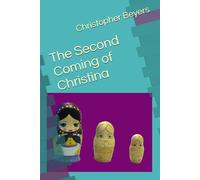 The Second Coming of Christina