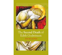 THE SECOND DEATH OF EDITH GODWINSON
