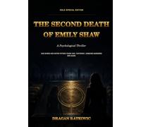 The Second Death of Emily Shaw: A Psychological Thriller