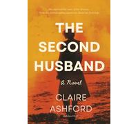 The Second Husband: A Novel