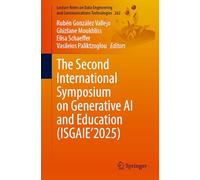 The Second International Symposium on Generative Ai and Education Isgaie’2025: 262