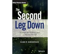 Hari P. Krishnan The Second Leg Down (Copertina rigida) Wiley Finance Series