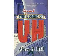 The Second Legend of Uh