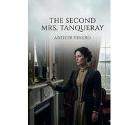 The Second Mrs. Tanqueray
