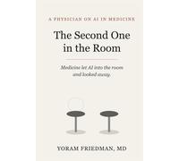 The Second One in the Room: Medicine let AI into the room and looked away.