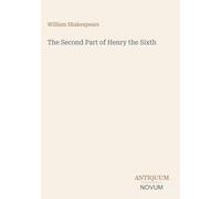 The Second Part of Henry the Sixth