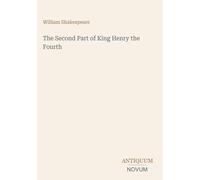 The Second Part of King Henry the Fourth