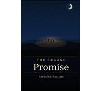 The Second Promise: The Rebirth of a Nation Through Cooperation and Courage