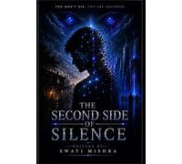 The second side of silence