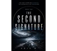 The Second Signature: A Cyclone Survival Thriller