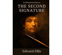 The Second Signature: An Edmund Finch Art Forgery Mystery