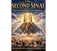 The Second Sinai: The Great Awaking of the Nations