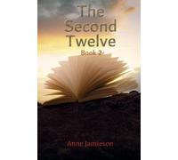 The Second Twelve: Book 2