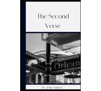The Second Verse: A Romantic Tale of Love, Lies, and Redemption