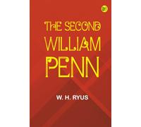 The Second William Penn