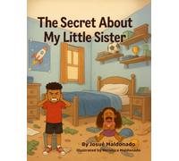 The Secret About My Little Sister