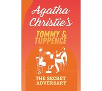 The Secret Adversary: (Annotated)