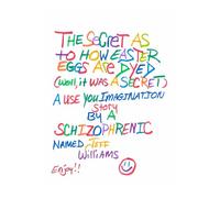 The Secret as to how Easter Eggs are dyed (well it was a secret)