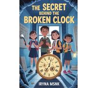 The Secret Behind the Broken Clock