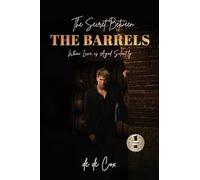 THE SECRET BETWEEN THE BARRELS