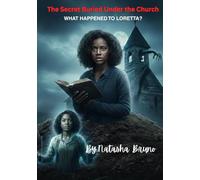 The Secret Buried Under the Church Part 1: What happened to Loretta?