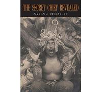 The Secret Chief Revealed