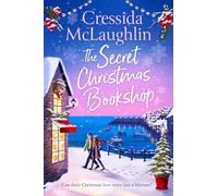 The Secret Christmas Bookshop: The unforgettable, uplifting and cosy new festive holiday romance for 2024 from the million-copy best-selling author: Book 1