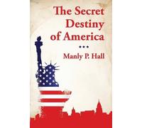 The Secret Destiny of America (Tascabile)