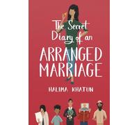The Secret Diary of an Arranged Marriage: laugh out loud British chick lit with a multicultural twist