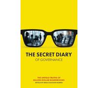 The Secret Diary of Governance