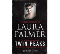 The Secret Diary of Laura Palmer: Jennifer Lynch