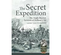 Geert van Uythoven The Secret Expedition (Tascabile) From Reason to Revolution