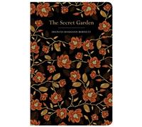 Frances Hodgson Burnett. The Secret Garden (Copertina rigida) Chiltern Classic