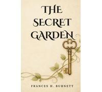 The Secret Garden: (Annotated)
