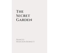 The Secret Garden: Classic Edition Republished by North Publishers