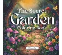 the secret garden coloring book kids 4-12: Bold and Easy I Simple and Relaxing Designs Featuring Nature Themed