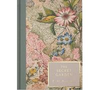 Frances Hodgson Burnet The Secret Garden (Heritage Collection (Copertina rigida)