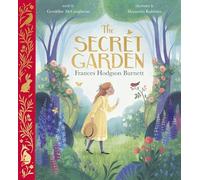 Geraldine McCaughrean – The Secret Garden – Edizione regalo illustrata (Nosy Crow Classics)