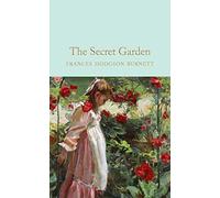 The Secret Garden [Lingua inglese]: Frances Hodgson Burnett