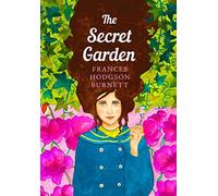 The Secret Garden: The Sisterhood